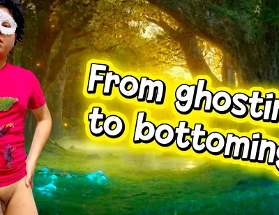 He Was Ghosted at First but Got Bottomed the Next Time