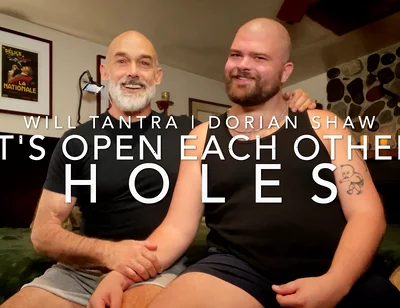 Let's Open Each Other's Holes!: